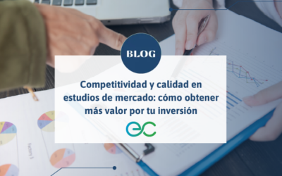 Competitividad y calidad en estudios de mercado: cómo obtener más valor por tu inversión
