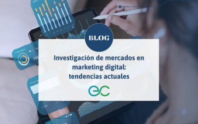 Investigación de mercados en marketing digital: tendencias actuales